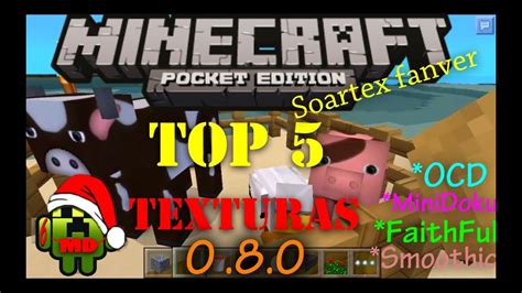 Top 5 Texture Packs Para Minecraft Pe 081 080 Youtube