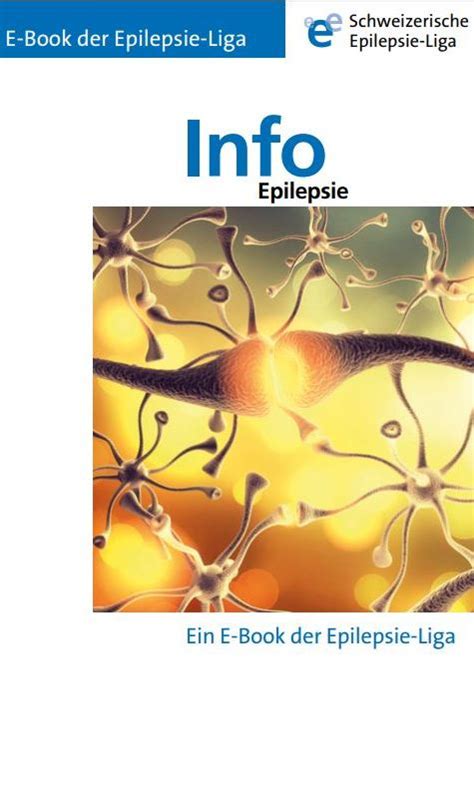 Epilepsie Info Das E Book Schweizerische Epilepsie Liga