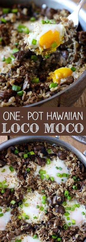 One Pot Hawaiian Loco Moco Recipe Loco Moco Hawaiian Dishes Food