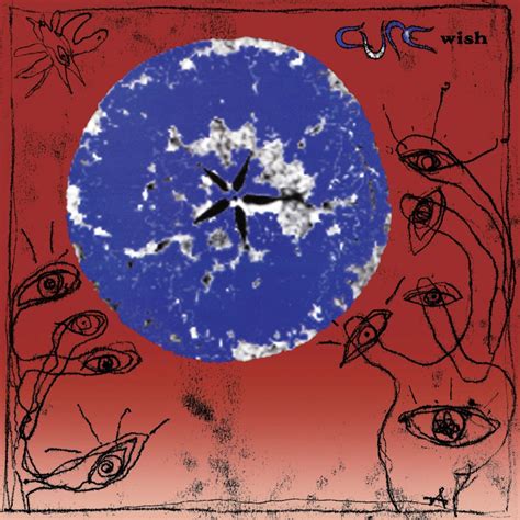 ‎wish 30th Anniversary Edition Remastered 2022 By The Cure On Apple Music