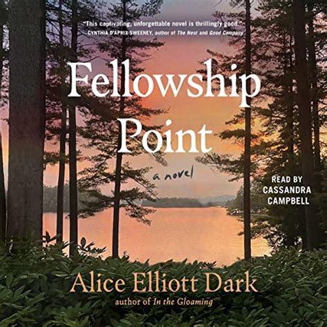 Fellowship Point A Novel Alice Elliott Dark 9781797135960 Amazon
