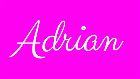 Learn How To Sign The Name Adrian Stylishly In Cursive Writing Youtube