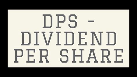 What dividend per share means for investors. DPS - DIVIDEND PER SHARE - YouTube