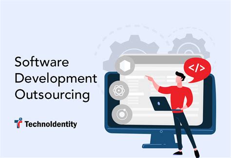 Software Development Outsourcing Choosing The Right Model Technoidentity