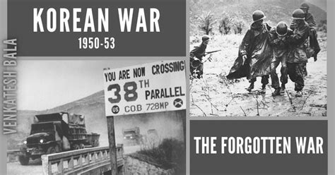 Korean War The Forgotten War By Venkat Krishnan