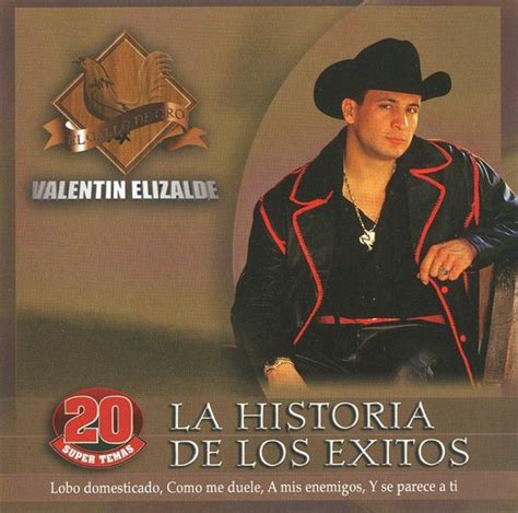 Historia De Los Exitos Valentín Elizalde Cd Album Muziek