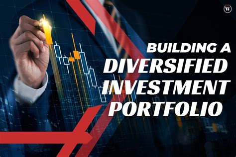 8 Steps To Build A Diversified Investment Portfolio For Long Term