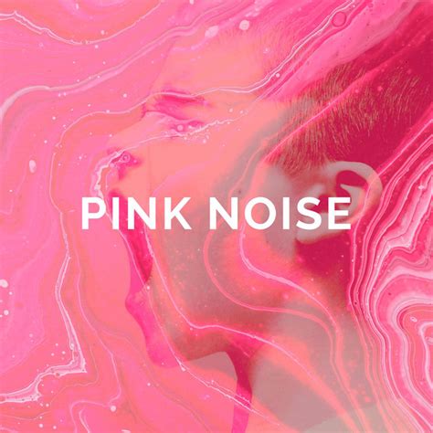 Pink Noise Spotify