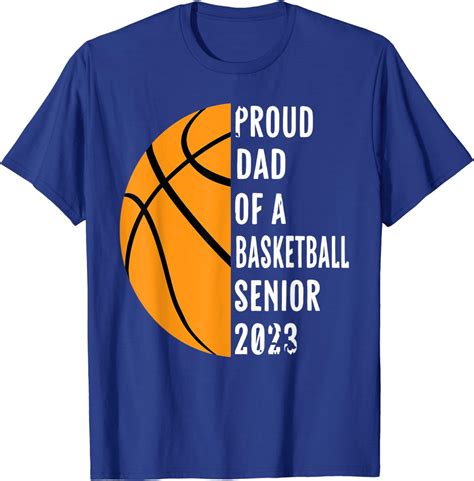 Mens Class Of 2023 Senior Proud Dad Of A Senior 2023 Basketball T-Shirt