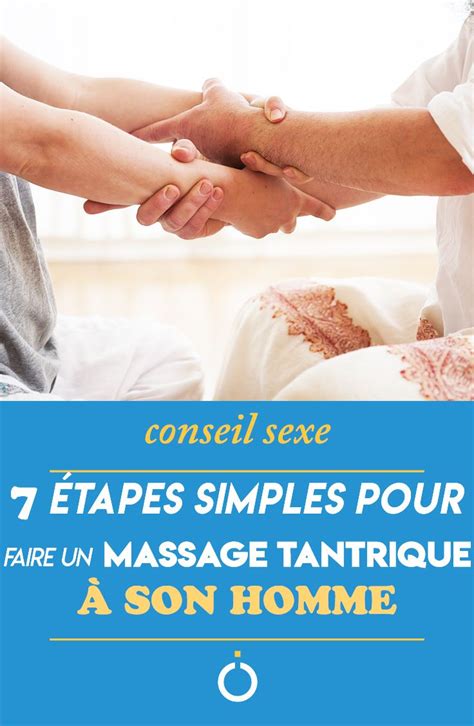 Comment Faire Un Massage Tantrique Son Homme Tapes Massage