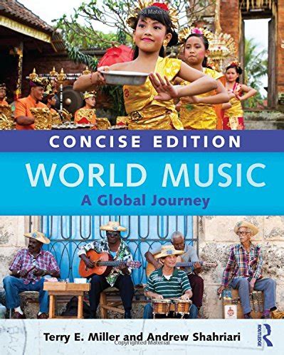 World Music Concise Edition A Global Journey Paperback And Cd Set