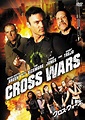 Poster Cross Wars (2017) - Poster 2 din 3 - CineMagia.ro