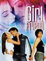 Girlfriend Pictures - Rotten Tomatoes
