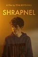 SHRAPNEL Movie Streaming Online Watch