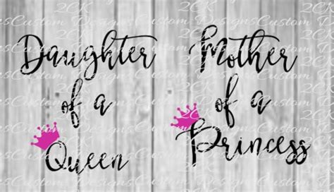 Daughter Of A Queen Mother Of A Princess Svg