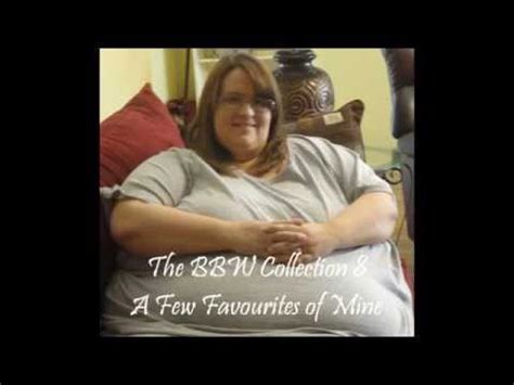 BBW Collection A Few Favourites Of Mine YouTube
