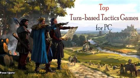 Top 10 Turn Based Tactics Games To Play In 2023