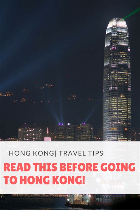 The Hong Kong Travel Tips Text Reads Read This Before Going To Hong