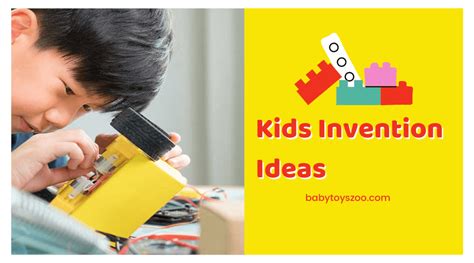 The 8 Best Kids Invention Ideas In 2023