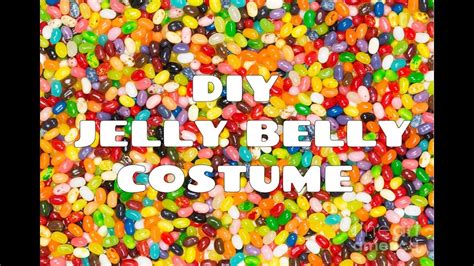 Diy Jelly Belly Halloween Costume