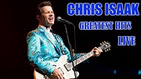 The Best Of Chris Isaak || Chris Isaak Greatest Hits Live Concert - YouTube