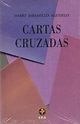 Cartas cruzadas by Darío Jaramillo Agudelo