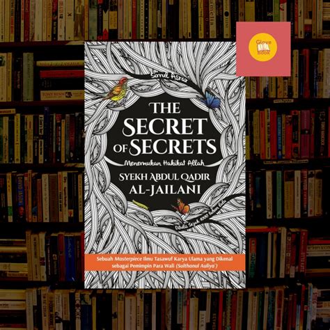 Jual The Secret Of Secrets Syekh Abdul Qadir Al Jailani Shopee