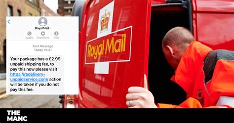 Warning Of The Latest Royal Mail Text Scam Asking For Unpaid Shipping Fees Goes Viral The Manc