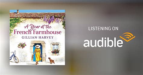A Year At The French Farmhouse By Gillian Harvey Audiobook Audible