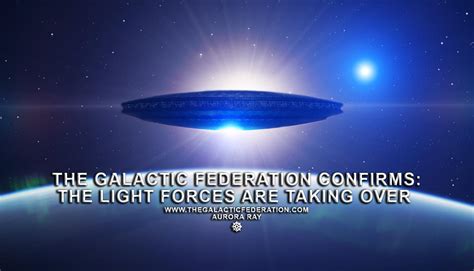 The Galactic Federation Confirms The Light Forces Are Taking Over