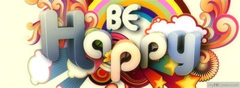 Be Happy Facebook Covers Myfbcovers Creative Typography Design 3d