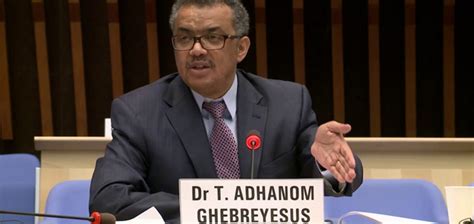 Dr Tedros Adhanom Ghebreyesus Elected Director General Of The World