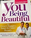 You Being Beautiful : The Owner's Manual to Inner and Outer Beauty by ...