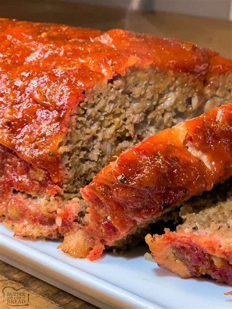 Best Smoked Meatloaf Recipe Butter With A Side Of Bread