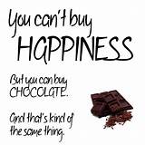 Chocolate Quotes Pictures