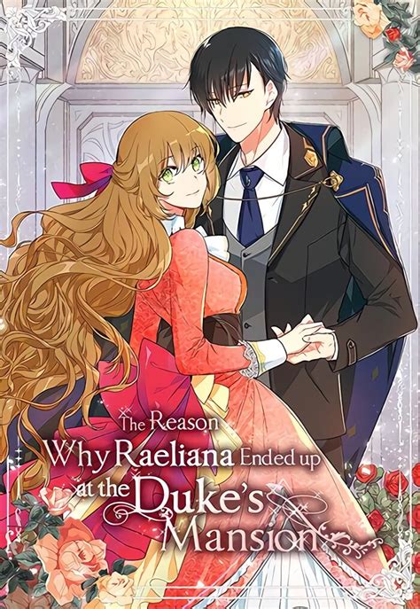 The Reason Why Raeliana Ended Up At The Dukes Mansion Manga Anime Planet