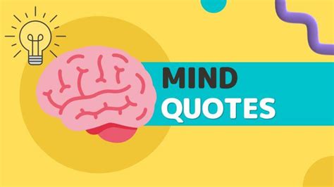 55 Mind Quotes Powerful And Unique Indogeeks