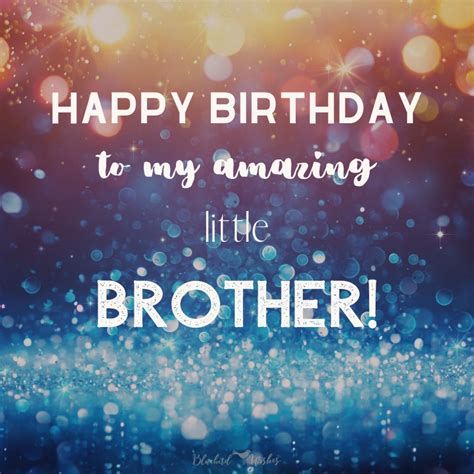 Top 20 New Happy Birthday Wishes For Younger Brother Messageforday