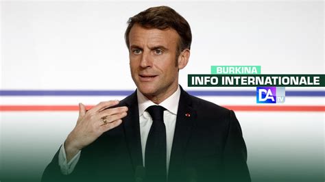 Burkina Faso Macron Attend Des Clarifications Sur Une éventuelle