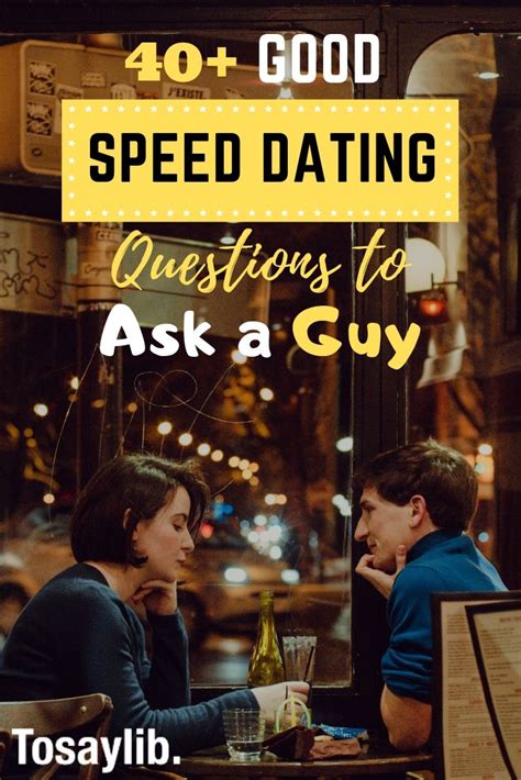 42 Best Speed Dating Questions To Ask A Guy Speed Dating Questions Speed Dating Dating Questions
