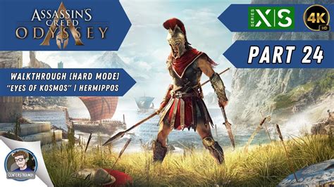Assassin S Creed Odyssey Hard Walkthrough Xsx K Part Eyes