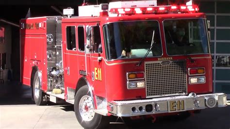 Burbank Fire Dept Engine 11 Responding Youtube