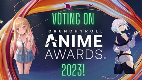 Voting On The Anime Awards 2023 Youtube