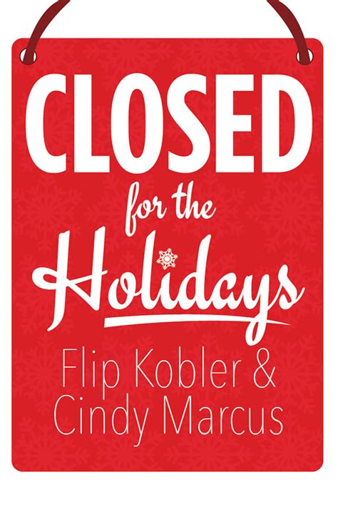 Closed For The Holidays By Flip Kobler Playscripts Inc