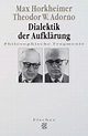 Dialektik der Aufklärung von Max Horkheimer; Theodor W. Adorno als ...