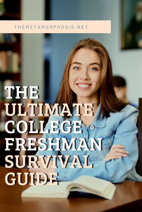 College Success Tips Everything You Need To Know To Get Through College Freshman College