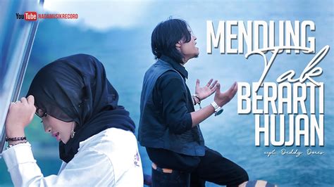 Mendung tak berarti hujan mp3 & mp4. Atikah Edelweis - MENDUNG TAK BERARTI HUJAN ft Febian ...