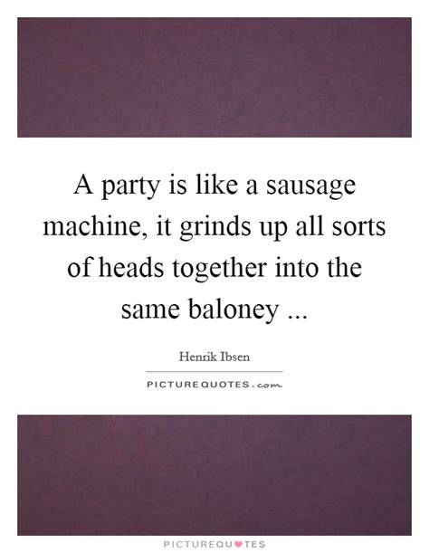 Sausage Party Funny Quotes Pinterest Best Of Forever Quotes