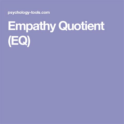 Empathy Quotient Eq Empathy Psychology Compassion