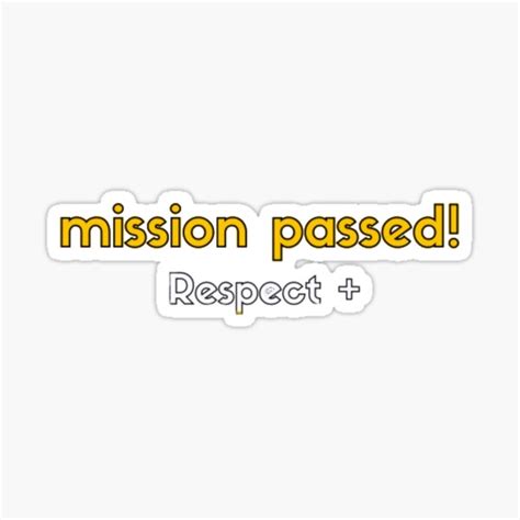 Mission Passed Sticker By Seprodesign Redbubble
